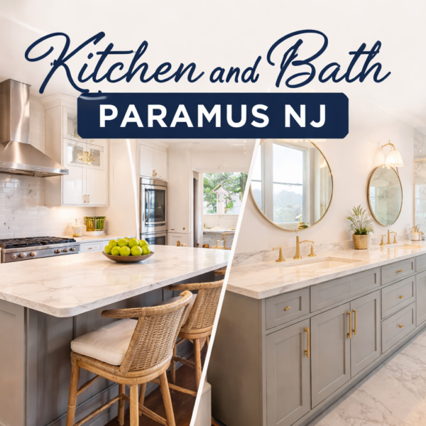 Kitchen and Bath Paramus NJ